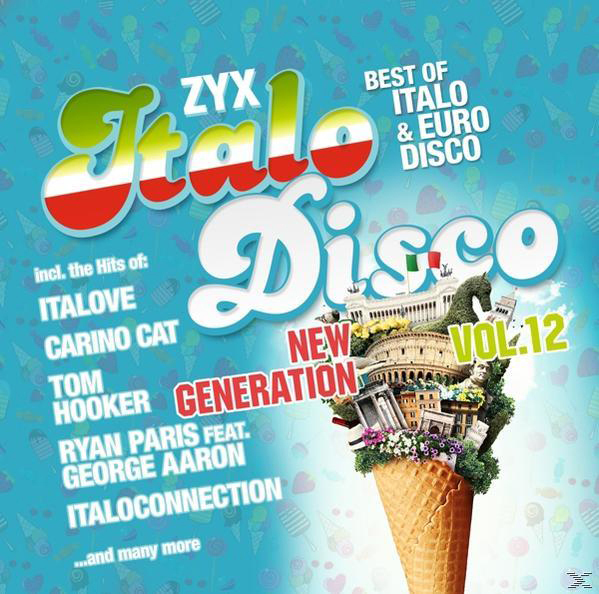 VARIOUS - ITALO 12 ZYX DISCO (CD) NEW - GENERATION
