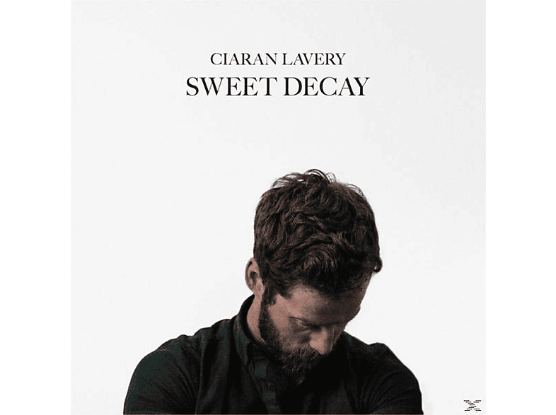 Ciaran Lavery - Sweet Decay  - (CD)