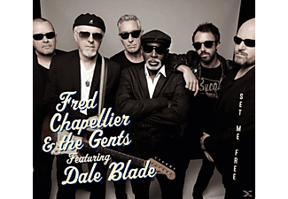 The Gents, Dale Blade, Fred Chapellier - Set Me Free  - (CD)