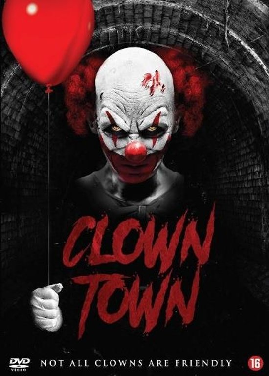 Couverture du film : 'Clown Town'. Un clown effrayant avec un ballon rouge, fond menaçant, texte.