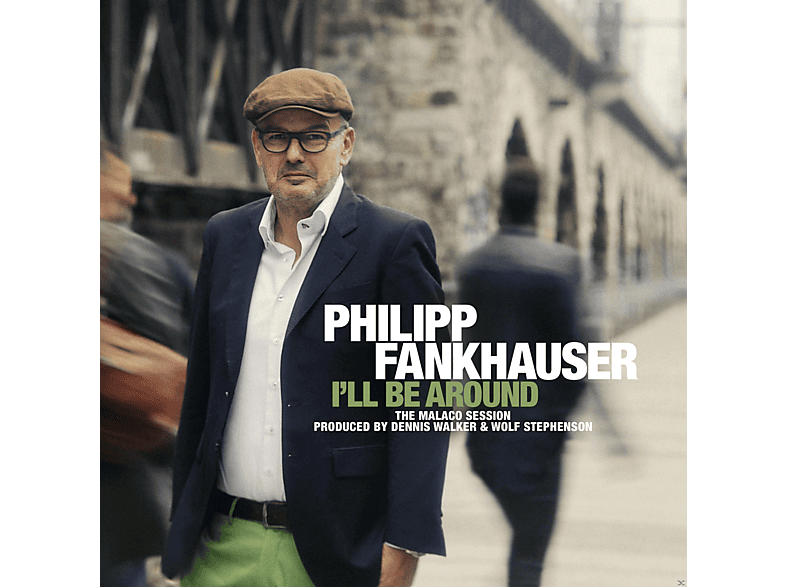 Philipp I\'ll Be (CD) Around - - Fankhauser