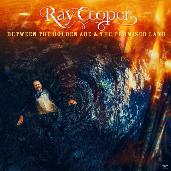 Ray Cooper - Between The Golden Age & The Promised Land(Coloure  - (LP + Bonus-CD)