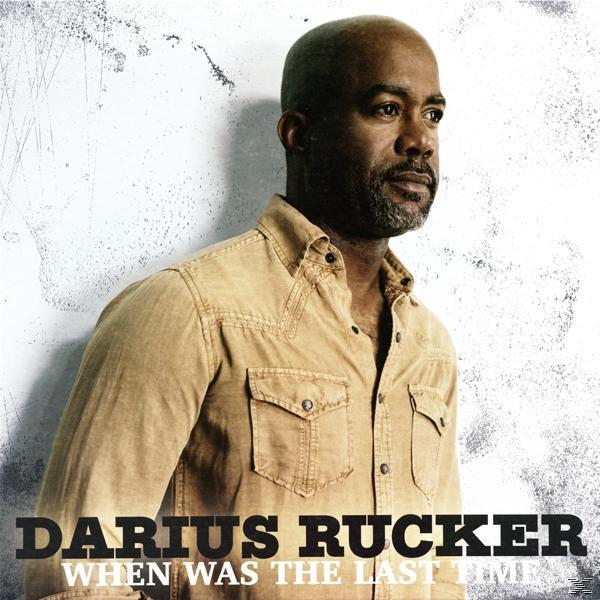 Darius The Was When - Rucker Last (Vinyl) - Time
