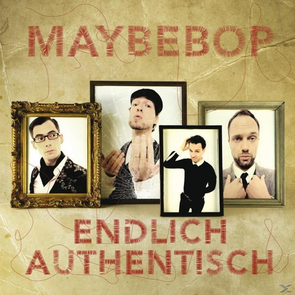 (CD) Authentisch - Endlich - Maybebop