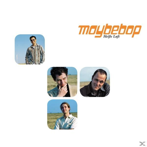 Maybebop - - (CD) Heiße Luft