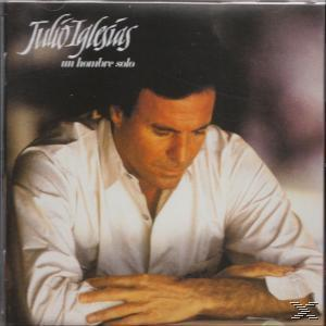 Julio Iglesias - Un Hombre Solo  - (CD)