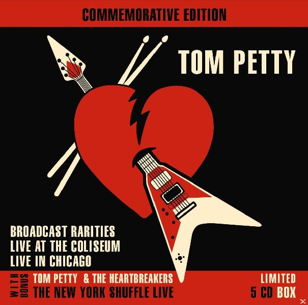 Pochette d'album avec un cœur rouge percé par une guitare et des baguettes. Titre Tom Petty. Texte : Broadcast Rarities et Live in Chicago.