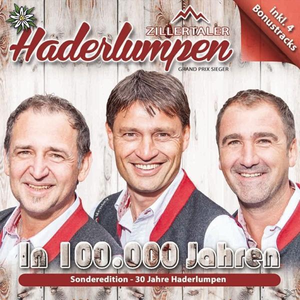 Zillertaler Haderlumpen - Jahren-Sonderedit 100.000 (CD) - In