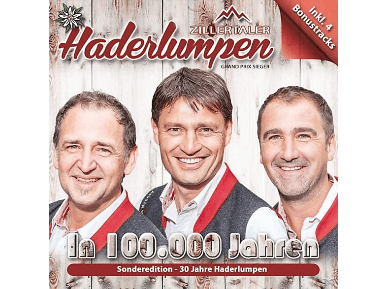 In - Zillertaler (CD) Jahren-Sonderedit Haderlumpen 100.000 -