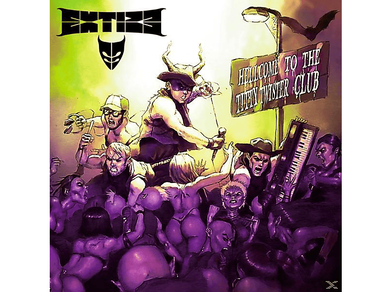 Extize - Hellcome To The Titty Twister Club  - (CD)