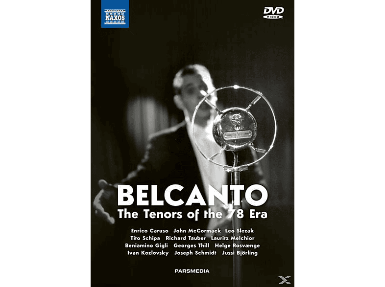 Caruso/Slezak/Tauber/Gigli/Ros - Belcanto-The Tenors CD) of Era - the 78 + (DVD