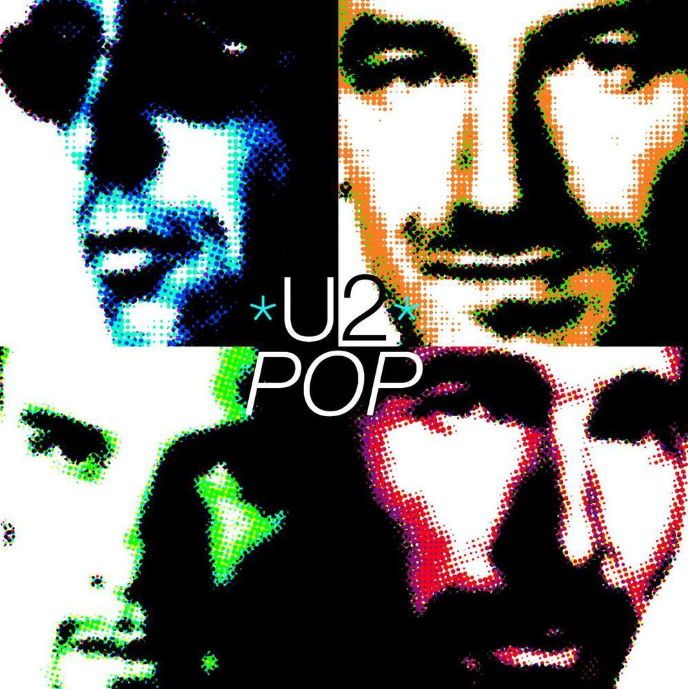 Pochette d'album : Quatre visages sont présentés dans un format carré. Le titre est U2 POP. Les couleurs sont vives et contrastées.