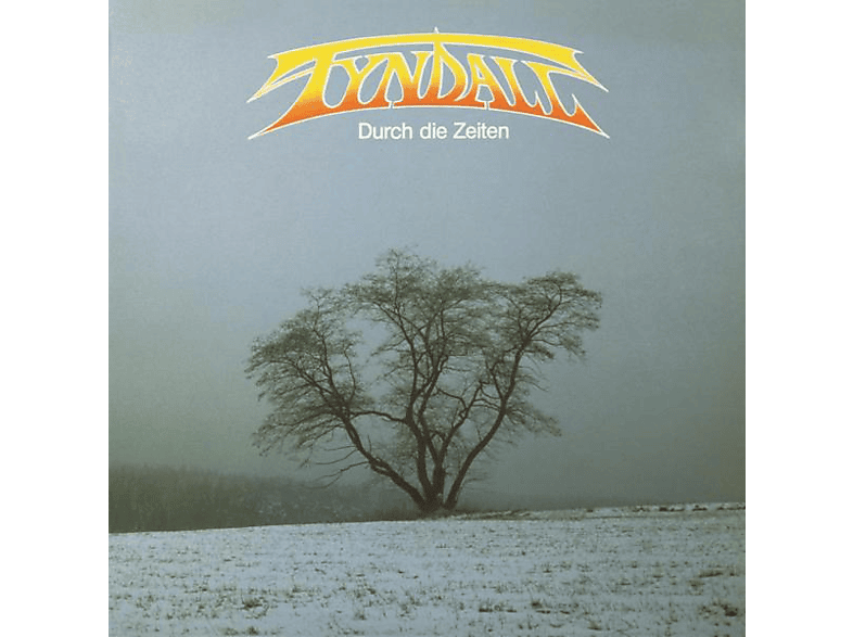 Tyndall - Durch die Zeiten - (CD)