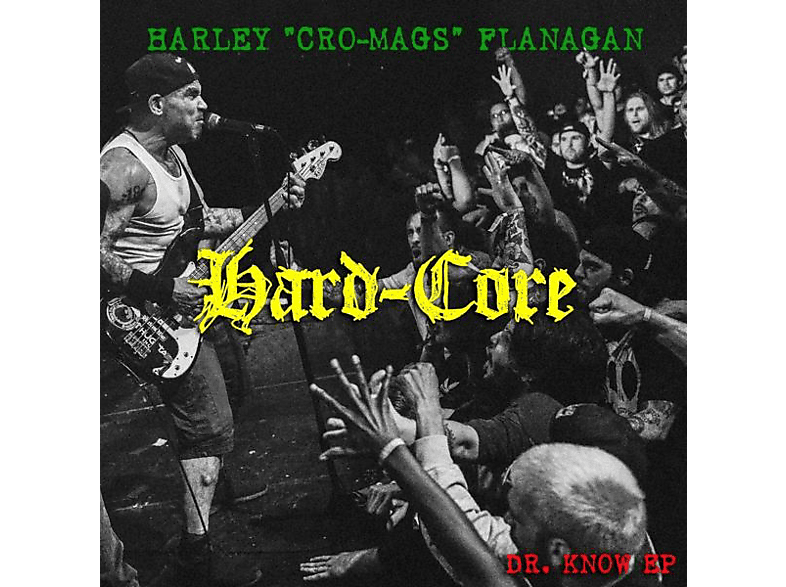 Harley ‚cro-mags‘ Flanagan – HARD-CORE – (CD)
