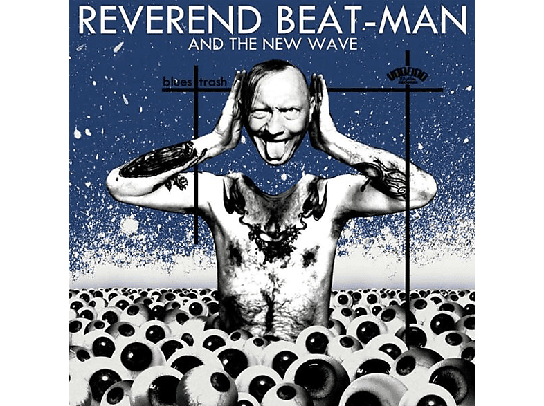 Reverend Beat-man And The New Wave | Blues Trash - (CD) | MediaMarkt