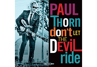 Paul Thorn - Don't Let The Devil Ride (LP)  - (Vinyl)