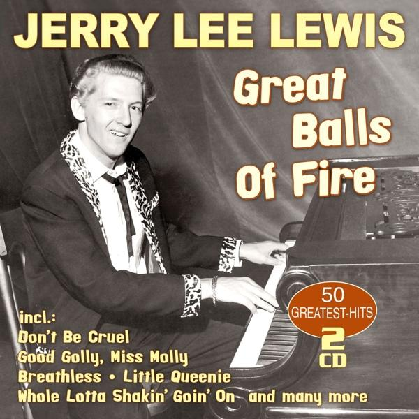 Jerry Lee Lewis spielt Klavier auf einem Plattencover. Der Titel lautet: 'Great Balls of Fire'.