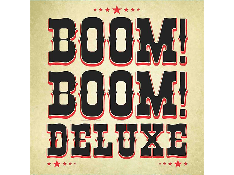 Boom! Boom! Deluxe - Boom! (EP (analog)) - Boom! Deluxe
