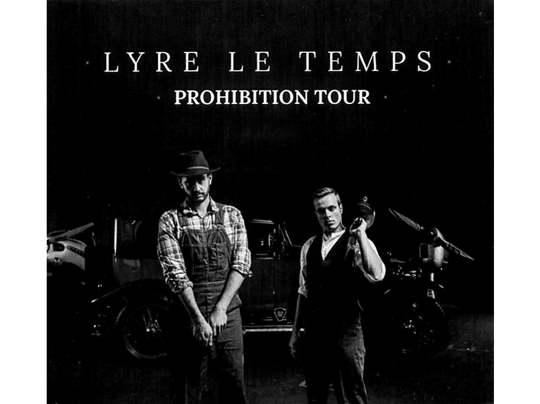 Lyre Le (DVD) Temps - Prohibition - Tour