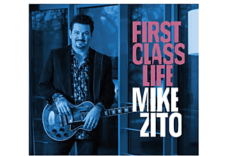 Mike Zito - First Class Life  - (CD)