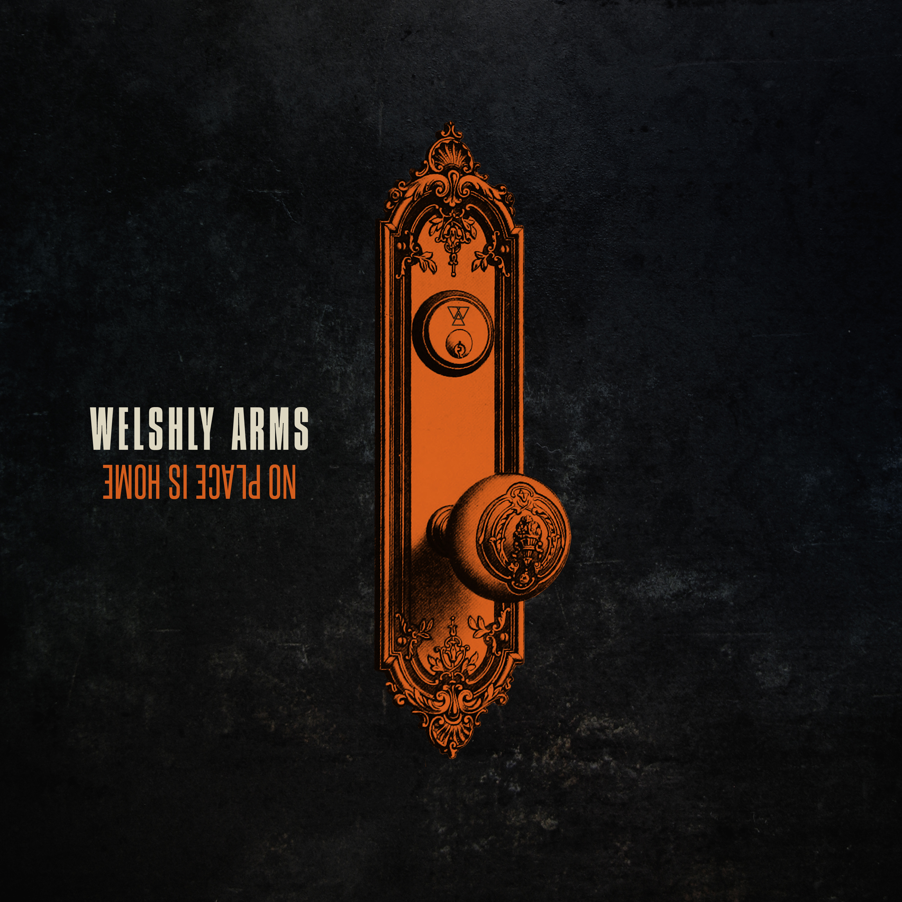 Welshly Arms - No Place Is Home  - (CD)