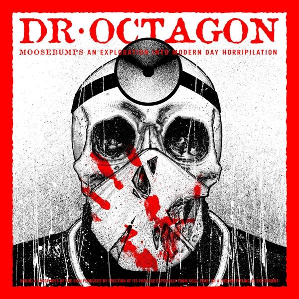 Dr. Octagon - Moosebumps: An Exploration into Modern Day Horripilation CD