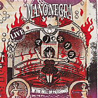 Mano Negra - In The Hell Of Patchinko (2LP+CD)  - (LP + Bonus-CD)