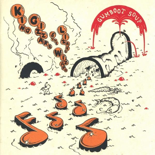 King Gizzard & The Lizard Wizard - Gumboot Soup
