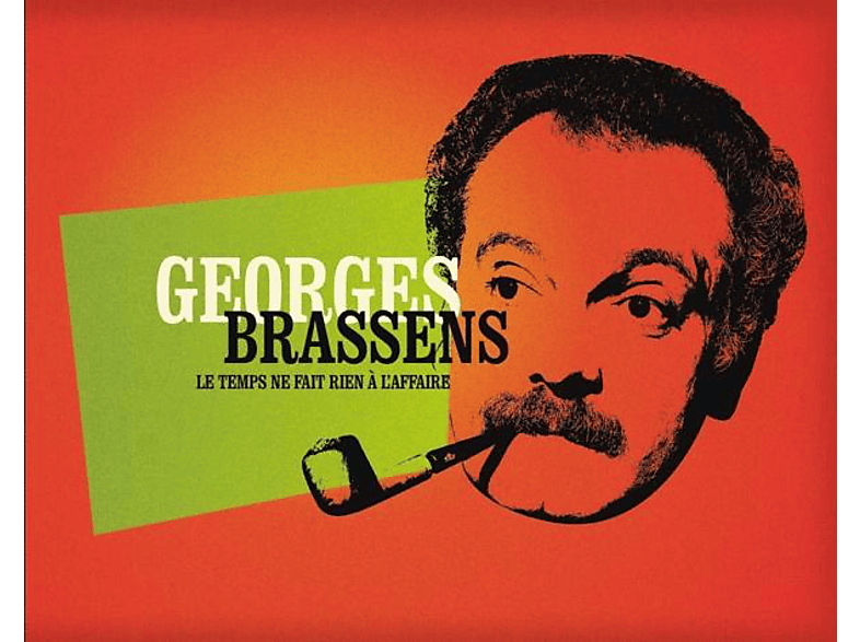 Georges Brassens - Le Temps ne Fait Rien à L'Affaire CD