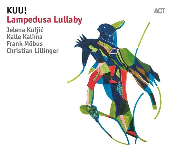 Kuu - Lampedusa Lullaby  - (CD)