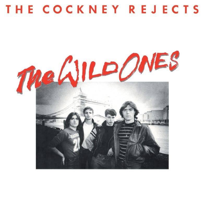 Rejects - Cockney (CD) Wild - (Remaster) Ones