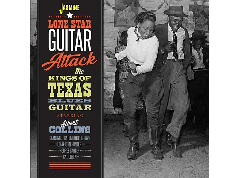 Collins Guitar Attack - - Kings Albert (CD) Of & Lone Blues Texas Guitar The Star