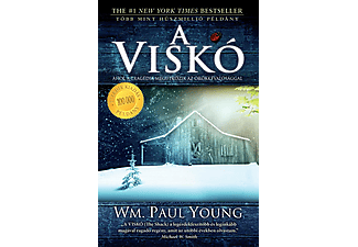 William P. Young - A Viskó – Ahol a tragédia megütközik az örökkévalósággal