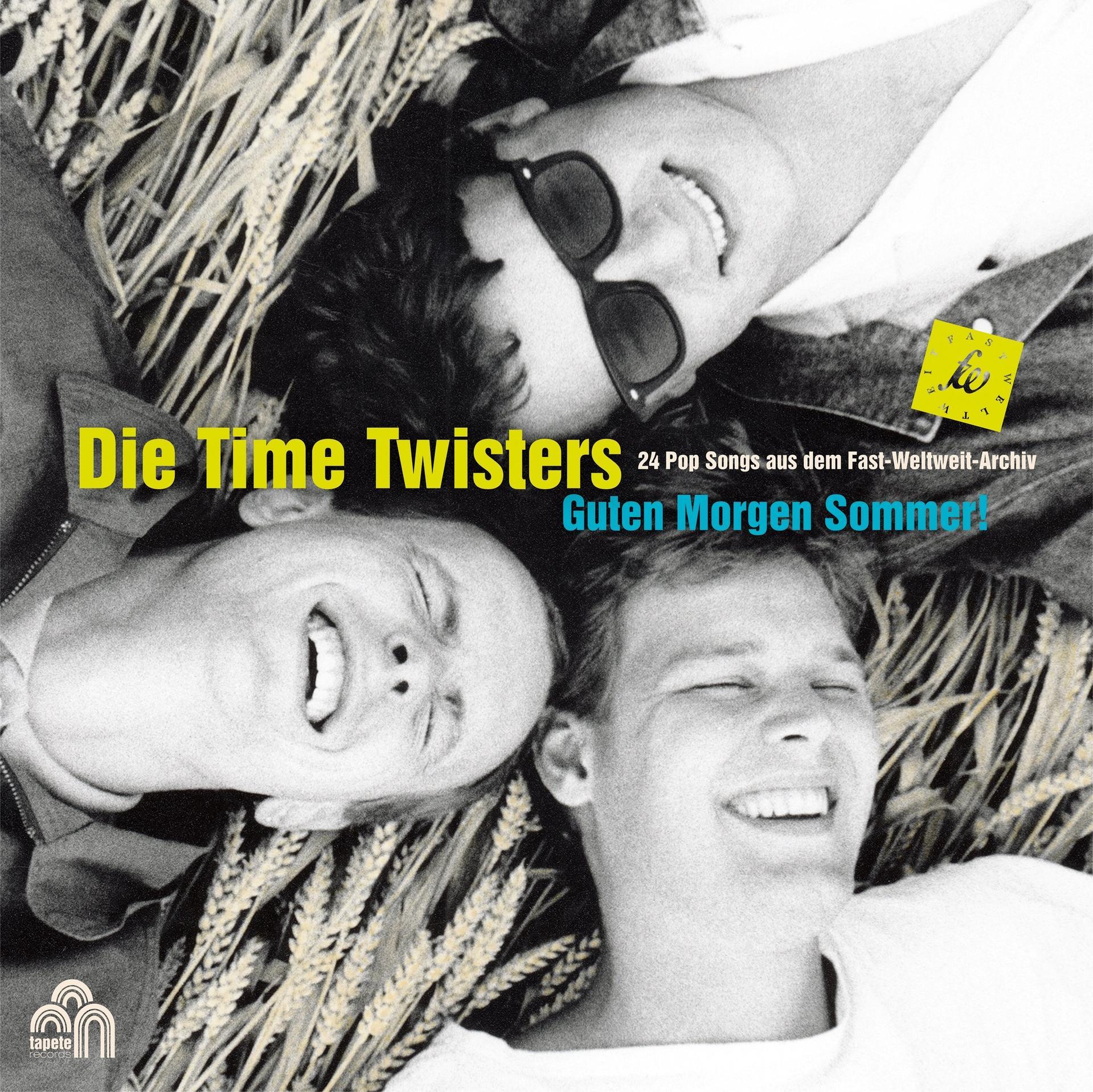 Time Twisters - Guten Morgen Die (The Best (CD) Of - Sommer Time Twisters