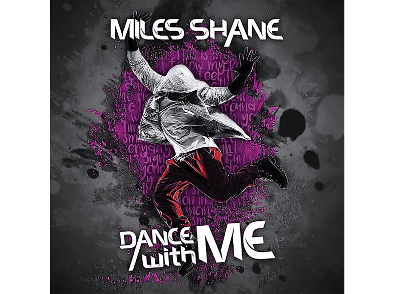 Miles Shane - Dance with Me  - (Maxi Single CD)