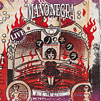 La Mano Negra - In The Hell Of Patchinko  - (CD)
