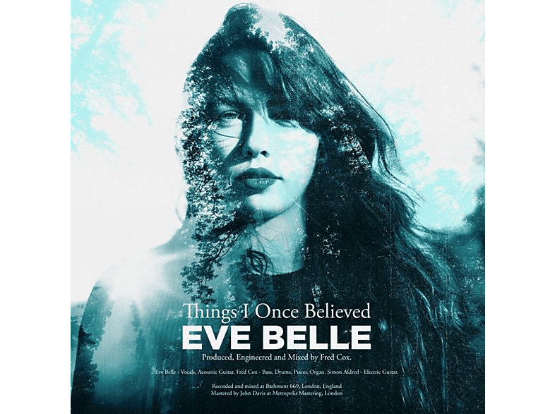 Eve Belle - Things I Once Believed  - (CD 3 Zoll Single (2-Track))