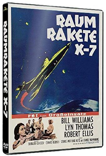DVD-Cover von 'Raum Rakete X-7'. Eine Rakete im Weltraum mit Text und Personen unten.