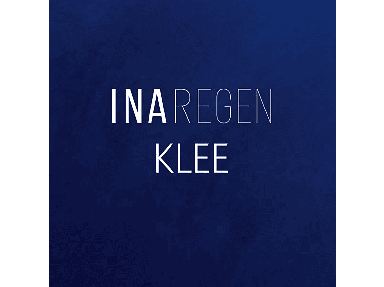 Ina Regen Ina Regen Klee Cd Mediamarkt