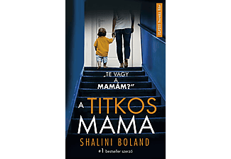 Shalini Boland - A titkos mama