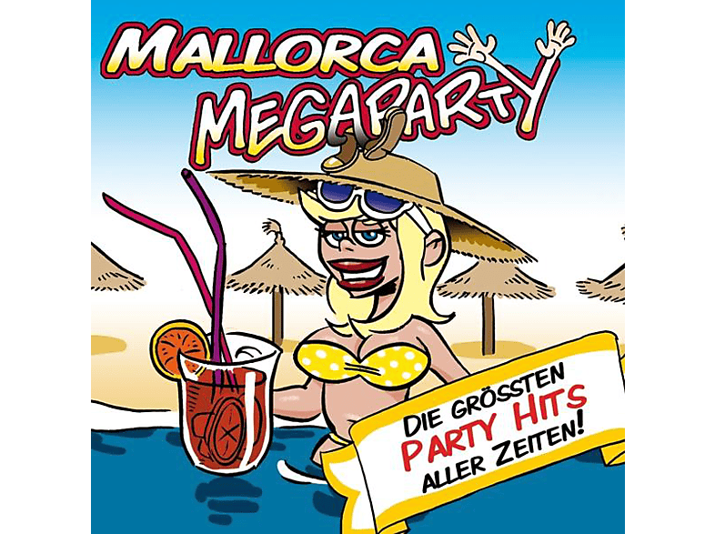 (CD) - Größten - Megaparty-Die Strandrocker Mallorca Aller Partyhits