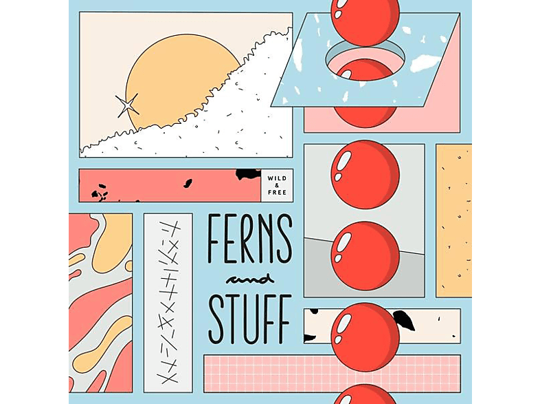 Wild & Free - Ferns And Stuff  - (Vinyl) | Vinyl/LP