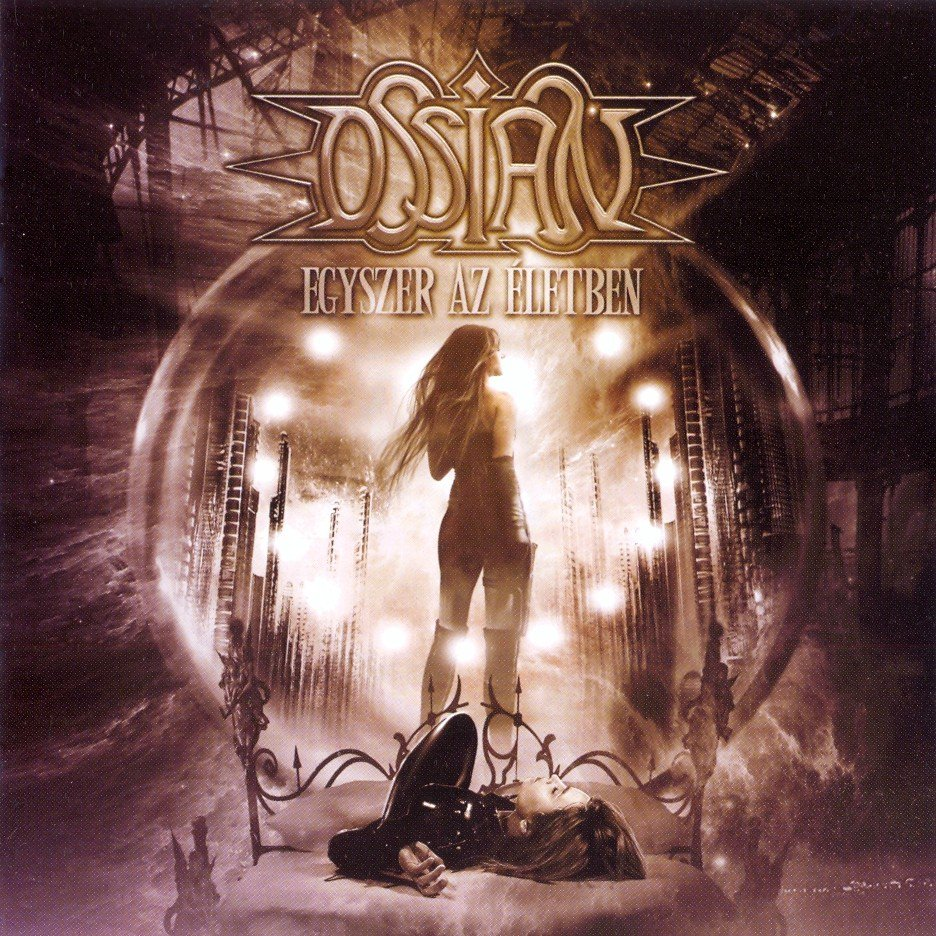 Ossian - Egyszer az életben (CD)