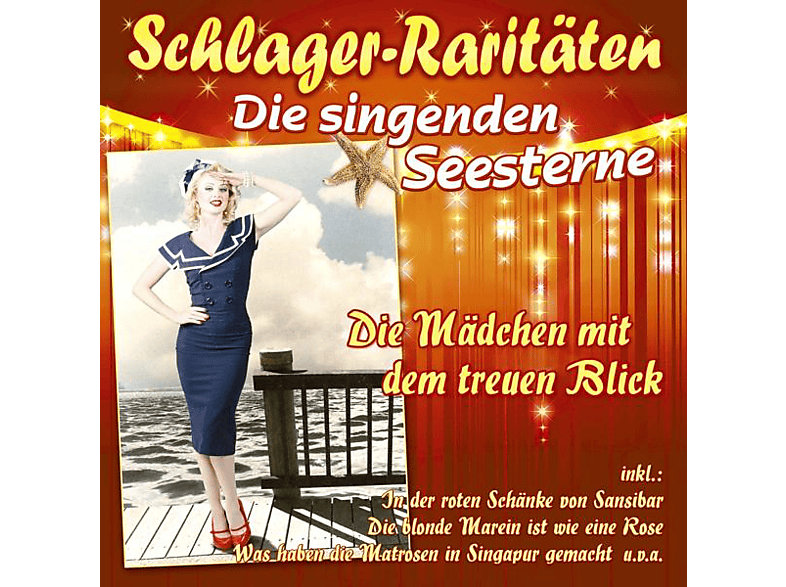 Die Singenden Seesterne - Die Mädchen mit dem treuen Bl - (CD)