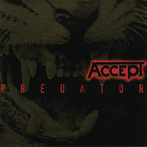Album borító oroszlán arccal és a 'ACCEPT' szóval piros színben. Album címe: 'Predator'.