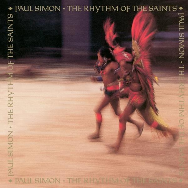 Paul Simon - The (Vinyl) Rhythm - Saints of the