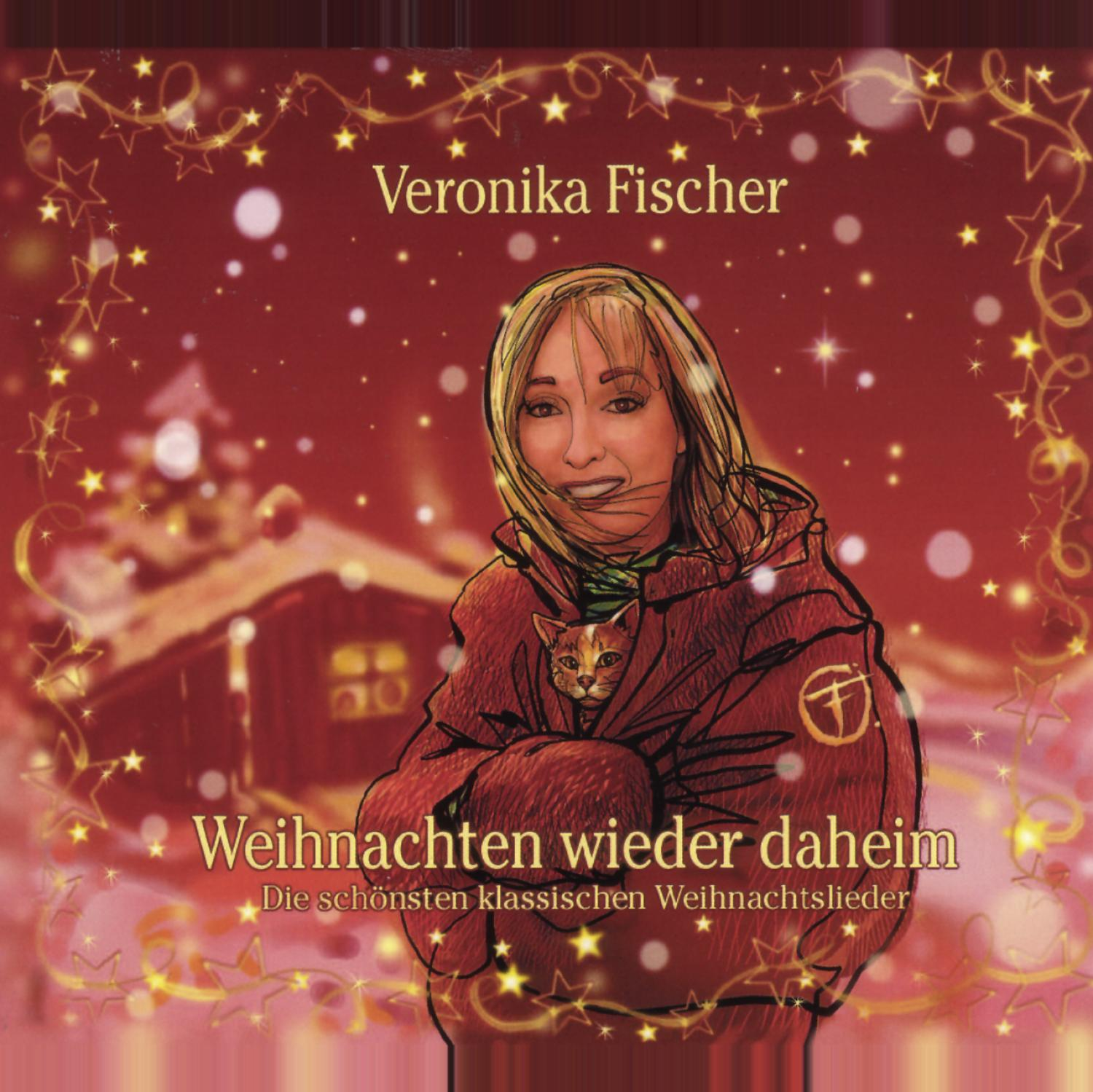 Veronika Fischer - Weihnachten Wieder Daheim  - (CD)