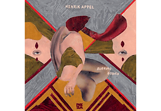 Henrik Appel - Burning Bodies  - (Vinyl)