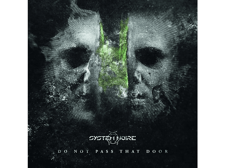System Noire – Do Not Pass That Door – (CD)