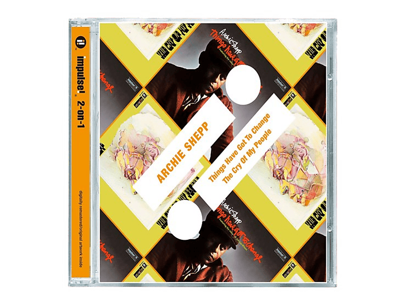 Archie Shepp | Things Have Got To Change / The Cry CD CD